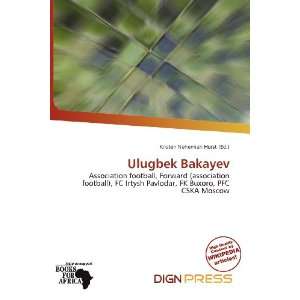    Ulugbek Bakayev (9786200796417) Kristen Nehemiah Horst Books