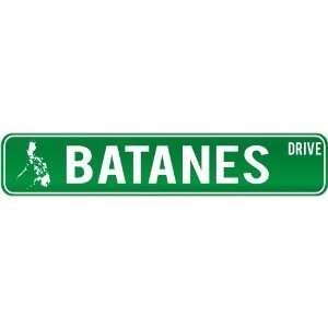  New  Batanes Drive   Sign / Signs  Philippines Street 