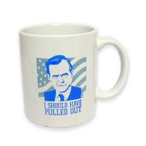  I Should Have Pulled Out George Bush Mug Everything 