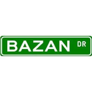  BAZAN Street Name Sign ~ Family Lastname Sign ~ Gameroom 
