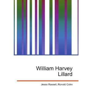  William Harvey Lillard Ronald Cohn Jesse Russell Books