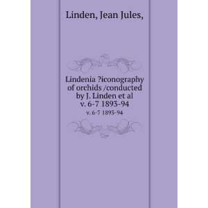   by J. Linden et al. v. 6 7 1893 94 Jean Jules, Linden Books