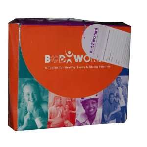  BodyWorks Toolkits (A Toolkit for Healthy Teens & Strong 