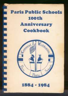 Paris, Texas Public Schools 100th Anniversary Cookbook  