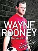   Wayne Rooney My Story by Wayne Rooney, HarperCollins 