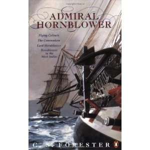  Admiral Hornblower Omnibus Flying Colours / The Commodore 