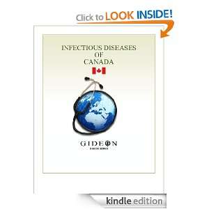 Infectious Diseases of Canada 2010 edition GIDEON Informatics, Dr 