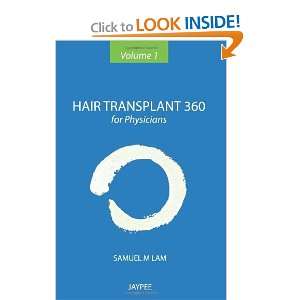  Hair Transplant 360 for Physicians with DVDs   Vol. I 