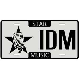    New  I Am A Idm Star   License Plate Music