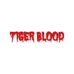  Tiger blood