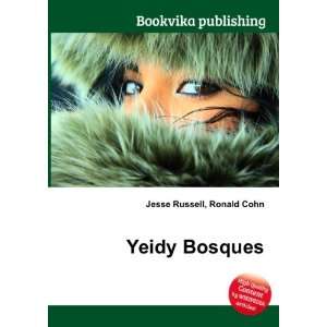  Yeidy Bosques Ronald Cohn Jesse Russell Books