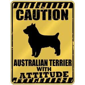  New  Caution  Australian Terrier With Attitude  Parking 