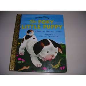  The Poky Little Puppy   1997 publication. Books