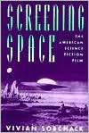 Screening Space The American Science Fiction Film, (081352492X 
