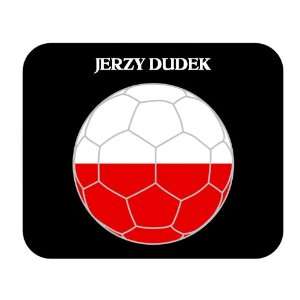  Jerzy Dudek (Poland) Soccer Mouse Pad 