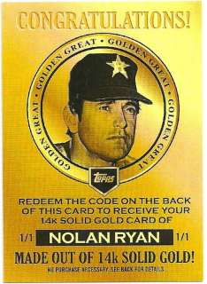   NOLAN RYAN 14k Solid GOLD 1/1 Redemption Golden Greats HOF  