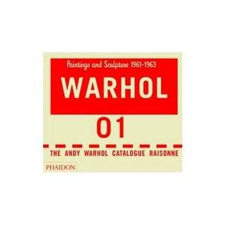   Paintings and Sculpture 1961 1963 by Andy Warhol (Mar 19, 2002