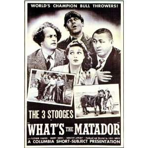  Whats the Matador Movie Poster (11 x 17 Inches   28cm x 