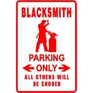  BLACKSMITH PARKING horseshoe novelty sign