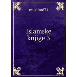  Islamske knjige 3 muslim871 Books