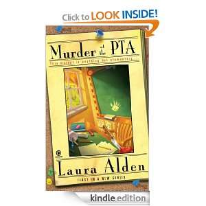 Murder at the PTA Laura Alden  Kindle Store