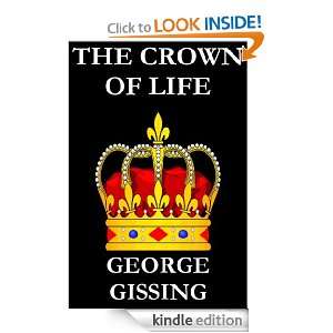 The Crown of Life George Gissing  Kindle Store