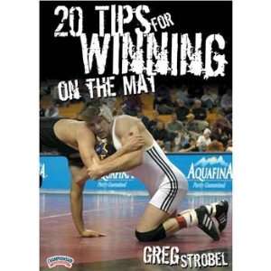  Championship Productions 20 Tips For Winning On The Mat 
