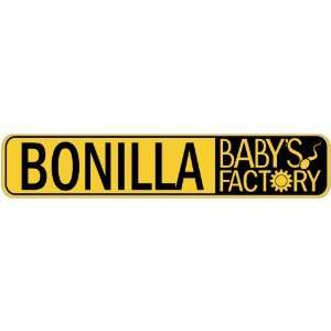   BONILLA BABY FACTORY  STREET SIGN