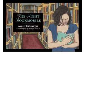  The Night Bookmobile[ THE NIGHT BOOKMOBILE ] by 