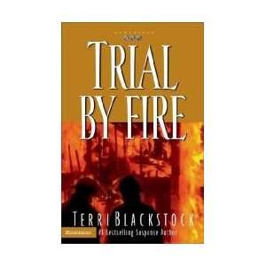  Trial by Fire 