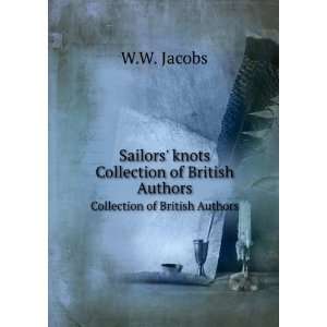  Sailors knots. Collection of British Authors W.W. Jacobs Books