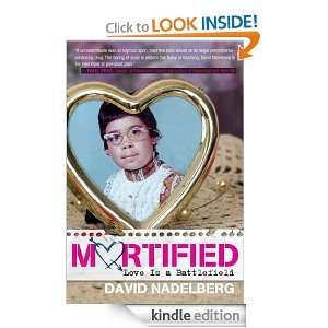 Mortified Love Is a Battlefield David Nadelberg  Kindle 