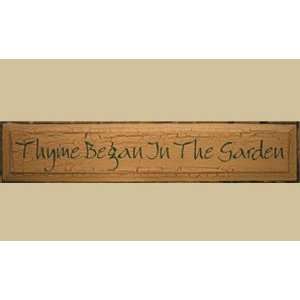  SaltBox Gifts G836TBG Thyme Began In The Garden Sign 