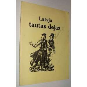  Latvju Tautas Dejas I II III Johanna; Oss, Janis 