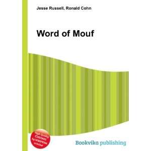  Word of Mouf Ronald Cohn Jesse Russell Books
