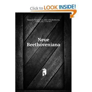   Theodor von, 1853 1928,Beethoven, Ludwig van, 1770 1827 Frimmel Books