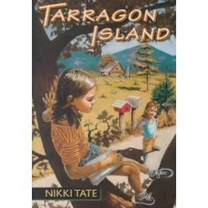  Tarragon Island Nikki Tate Books