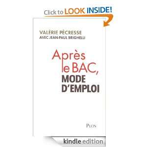 Après le Bac, mode demploi (French Edition) VALERIE PECRESSE, Jean 