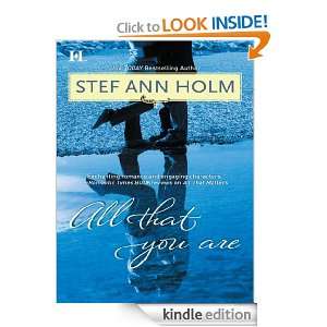 All That You Are Stef Ann Holm  Kindle Store