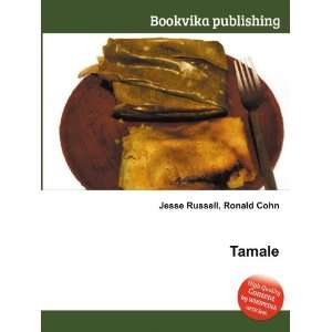  Tamale Ronald Cohn Jesse Russell Books