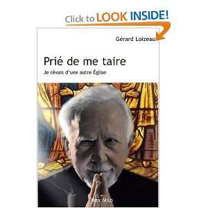  Prié de me taire Gérard Loizeau Books