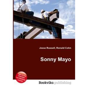  Sonny Mayo Ronald Cohn Jesse Russell Books