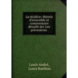 La rÃ©cidive thÃ©orie densemble et commentaire dÃ©taillÃ 