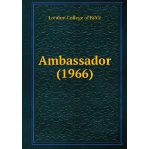  Ambassador (1966) London College of Bible Books