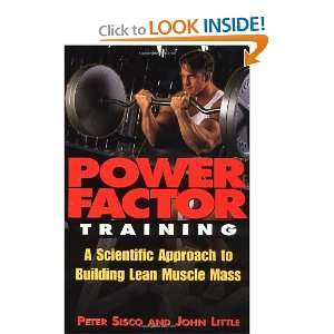   Approach to Building Lean Muscle Mass [Paperback] Peter Sisco Books