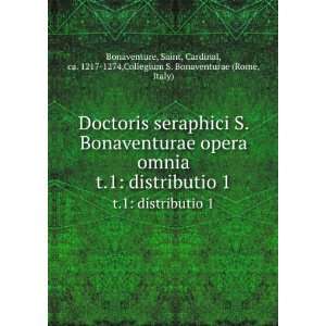  1217 1274,Collegium S. Bonaventurae (Rome, Italy) Bonaventure Books