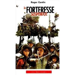 La forteresse suspendue Cantin  Books