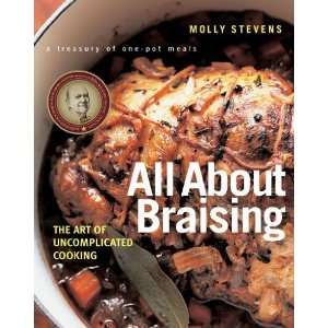    The Art of Uncomplicated Cooking [Hardcover] Molly Stevens Books