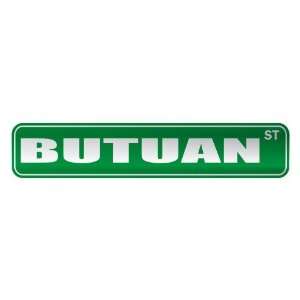   BUTUAN ST  STREET SIGN CITY PHILIPPINES