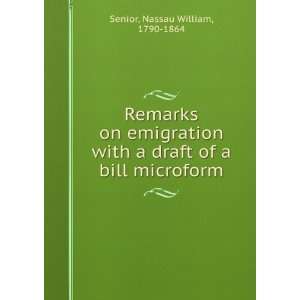   draft of a bill microform Nassau William, 1790 1864 Senior Books